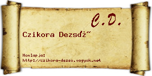 Czikora Dezső névjegykártya